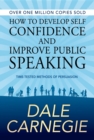 How to Develop Self Confidence and Improve Public Speaking - eBook