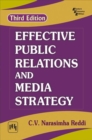 Effective Public Relations and Media Strategy - Book