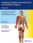 Textbook of Plastic, Reconstructive, and Aesthetic Surgery, Vol 4 : Reconstruction of Trunk, Genitalia, Lower Limb, and Maxillofacial Trauma - Book