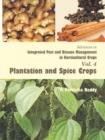 Advances in Integrated Pest and Disease Management in Horticultural Crops (Plantation and Spice Crops) - eBook