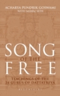 Song of the Free : Teachings of the 24 Gurus of Dattatreya - Book