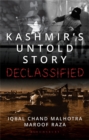 Kashmir' s Untold Story : Declassified - Book