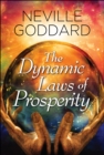 The Dynamic Laws of Prosperity - eBook