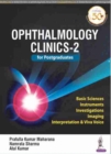 Ophthalmology Clinics for Postgraduates : Volume 2 - Book