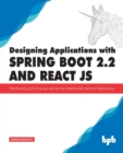 Designing Applications with Spring Boot 2.2 and React JS - eBook