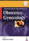 Practical Tips for Practitioners in Obstetrics & Gynecology - Book
