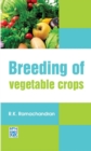 Breeding Of Vegetable Crops - eBook