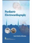Paediatric Electrocardiography - Book