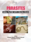 Parasites: Small Players With Crucial Roles - eBook