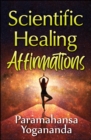 Scientific Healing Affirmations - eBook