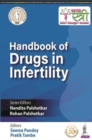 Handbook of Drugs in Infertility - Book
