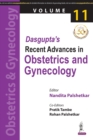 Dasgupta's Recent Advances in Obstetrics and Gynecology : Volume 11 - Book