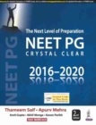The Next Level of Preparation NEET PG Crystal Clear 2016-2020 - Book