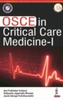 OSCE in Critical Care Medicine - 1 - Book