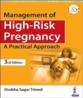 Management of High-Risk Pregnancy : A Practical Approach - Book
