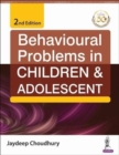 Behavioural Problems in Children & Adolescent - Book