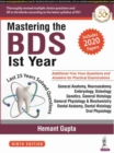 Mastering the BDS Ist Year : (Last 25 Years Solved Questions) - Book