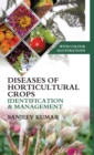 Diseases of Horticultural Crops Identification and Management: With Colour Illustrations - eBook