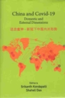 China and Covid-19 : Domestic and External Dimensions - Book