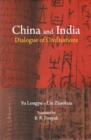 China and India : Dialogue of Civilisations - Book