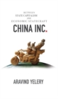 China Inc. : Between State Capitalism and Economic Statecraft - Book