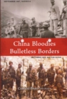 China Bloodies Bulletless Borders - Book