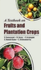 A Textbook On Fruits And Plantation Crops - eBook