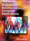 Encyclopaedia of Biostatistics, Bioinformatics and Computer Applications - eBook