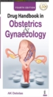 Drug Handbook in Obstetrics & Gynecology - Book