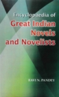 Encyclopaedia Of Great Indian Novels And Novelists - eBook