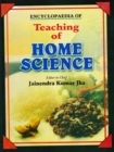 Encyclopaedia of Teaching of Home Science (Teaching of Food and Nutrition) - eBook