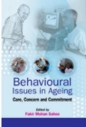 Behavioural Issues In Ageing Care, Concern and Commitment - eBook