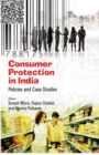 Consumer Protection in India Policies and Case Studies - eBook