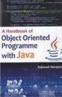 A Hand Book Of Objected Oriented Programme With Java - eBook