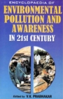 Encyclopaedia of Environmental Pollution and Awareness in 21st Century (Wildlife and Applicable Laws) - eBook