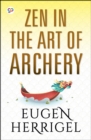 Zen in the Art of Archery - eBook