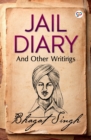 Jail Diary and Other Writings - Book