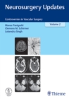 Neurosurgery Updates, Vol. 2 : Controversies in Vascular Surgery - Book
