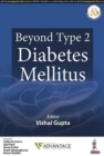 Beyond Type 2 Diabetes Mellitus - Book