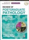 Review of Postgraduate Pathology : General Pathology - Book