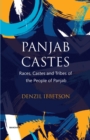 Panjab Castes : Races Castes and Tribes of the People of Panjab - Book