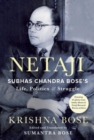 Netaji : Subhas Chandra Bose's Life, Politics and Struggle - Book