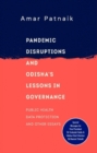 Pandemic Disruptions and Odisha's Lessons in Governance - Book