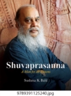 Shuvaprasanna : A Man for all Seasons - Book