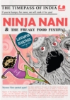 Ninja Nani and the Freaky Food Festival - eBook
