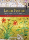 Learn Persian Grammar and Workbook For Elementary and Intermediate Levels - Book