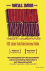 Indian Innovation, Not Jugaad - 100 Ideas that Transformed India - eBook