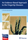 An Evidence-Based Approach to the Fingertip Diseases - eBook