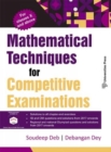 Mathematical Techniques for Competitive Examinations - Book
