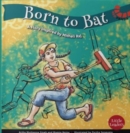 Born to Bat : A Story Inspired by Mithali Raj - Book